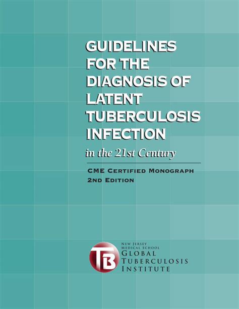 GUIDELINES FOR THE DIAGNOSIS OF LATENT TUBERCULOSIS INFECTIONglobaltb