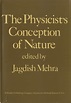 The Physicist’s Conception of Nature Symposium on the Development of ...
