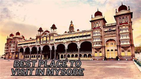 Mysore Tourism Best Places To Visit In Mysore Mysuru Youtube