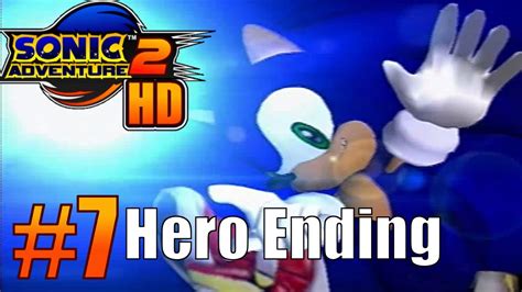 Lets Play Sonic Adventure 2 Ps3 Part 7 Hero Finale Youtube