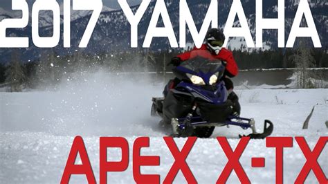 Stv 2017 Yamaha Apex X Tx Youtube
