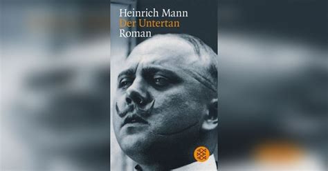 Luiz heinrich mann, the elder brother of thomas mann, was born on march 27, 1871 in lübeck. Der Untertan — Zusammenfassung | Heinrich Mann | getAbstract