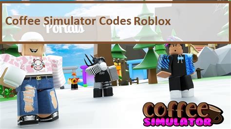 Roblox ant colony simulator codes list (2021) below is the updated list of codes.each of the codes will give you free items. Coffee Simulator Codes Wiki 2021 April 2021 New Mrguider