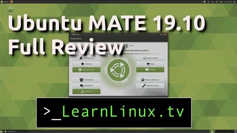 Ubuntu Mate 1910 Full Review