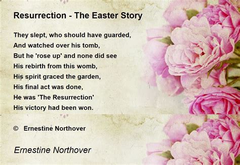 Resurrection The Easter Story Poem By Ernestine Northover Poem