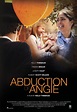 Abduction of Angie - Película 2017 - Cine.com