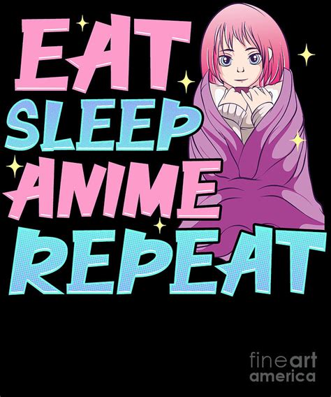 Funny Anime Obsessed Girl Eat Sleep Anime Repeat Digital