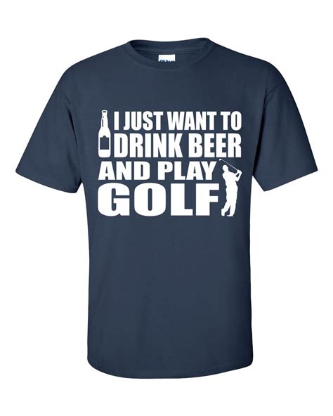 Drink Beer And Play Golf Funny Unisex Adult T Shirt Etsy