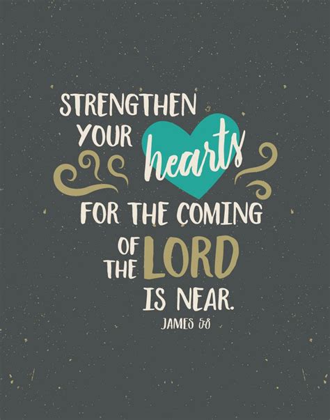 500 Bible Verse Print Strengthen Your Hearts For The Coming Of The