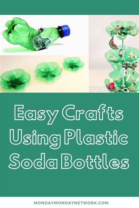 Easy Crafts Using Plastic Soda Bottles Soda Bottles Bottle Soda