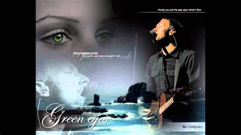 Green Eyes Coldplay Traducida Al Español Youtube