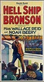 Hellship Bronson (1928) movie posters