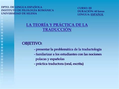Ppt La Teor A Y Pr Ctica De La Traducci N Powerpoint Presentation