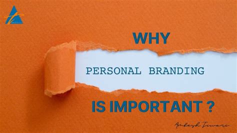 Why Personal Branding Is Important By Ambesh Tiwari In