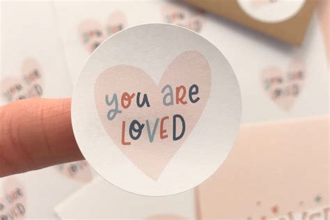 You Are Loved Stickers 24 Happy Mail Stickers Round Etsy