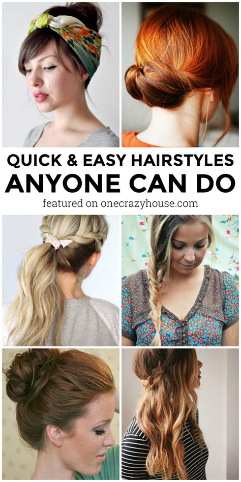 10 Quick Hairstyles Anyone Can Do Even You