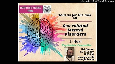 Session 17 Sex Related Mental Disorders J Hari Psychiatric Counseller Youtube
