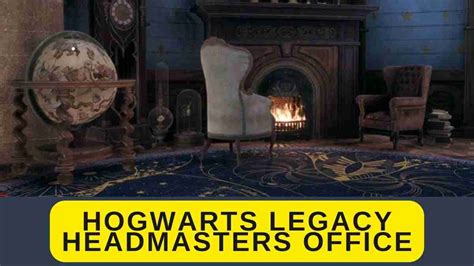 Hogwarts Legacy Headmasters Office Accessing The Office
