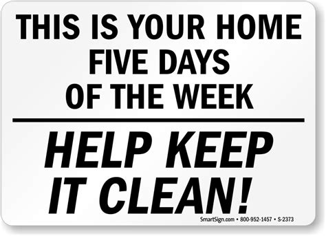 Home 5 Days Please Keep Clean Signs Housekeeping Clean