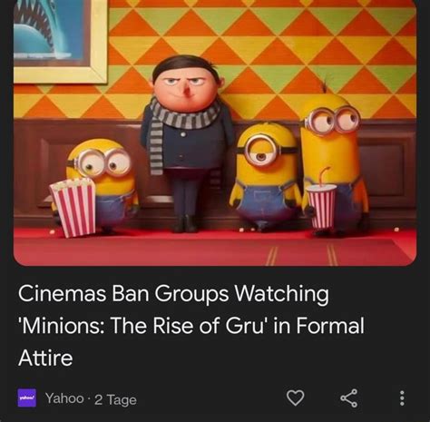 Cinemas Ban Groups Watching Minions The Rise Of Gru In Formal Attire