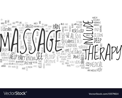 What Should You Know About Massage Therapy Text Vector Image