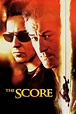 The Score (2001) — The Movie Database (TMDB)