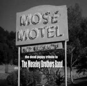 Search free dead puppies ringtones on zedge and personalize your phone to suit you. MOSE MOTEL the dead puppy tribute to THE MOSELEY BROTHERS