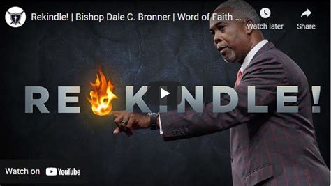 Bishop Dale Bronner Sunday Sermon Rekindle Naijapage