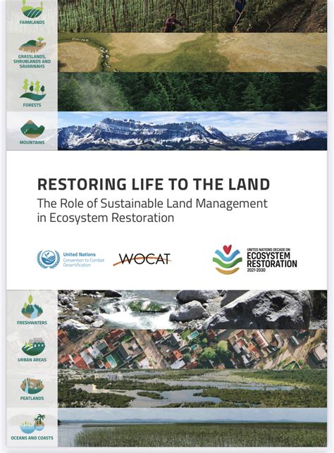 Restoring Life To The Land The Role Of Sustainable Land Management In