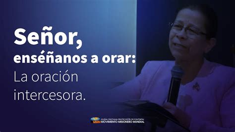 La Oración Intercesora Pastora Clara Trujillo 28 Octubre 2020