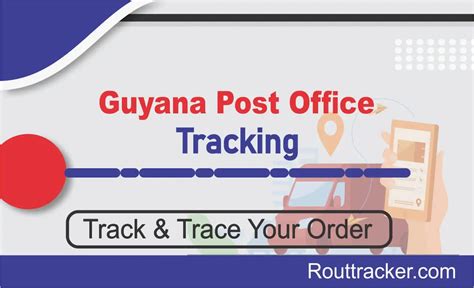 Guyana Post Office Tracking Rout Tracker