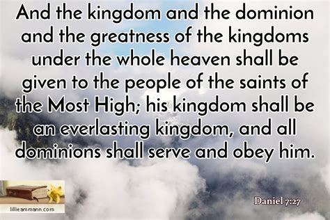 Daniel 727 And The Kingdom And The Dominion And The Greatness Of The
