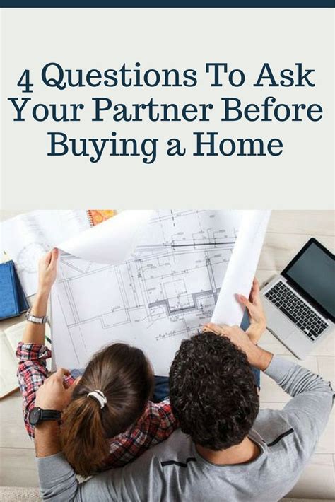 Buying A Home Ask Your Partner These 4 Questions First This Or That