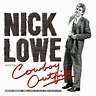 Nick Lowe: Nick Lowe & His Cowboy Outfit (CD) – jpc