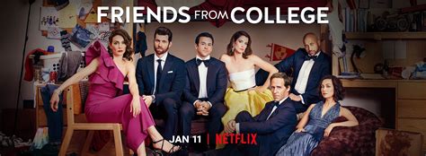 Friends From College Tv Show On Netflix Season Two Viewer Votes