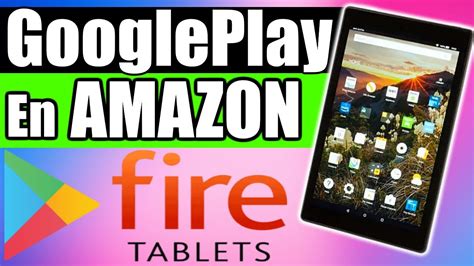 How Do I Download Google Play Store On My Amazon Fire Tablet Advancebda