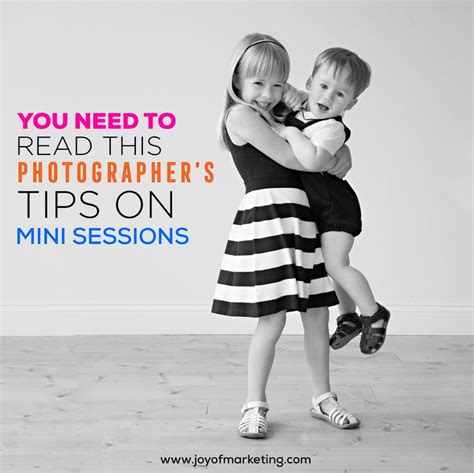 11 Tips For Profitable Mini Sessions For Photographers Photography