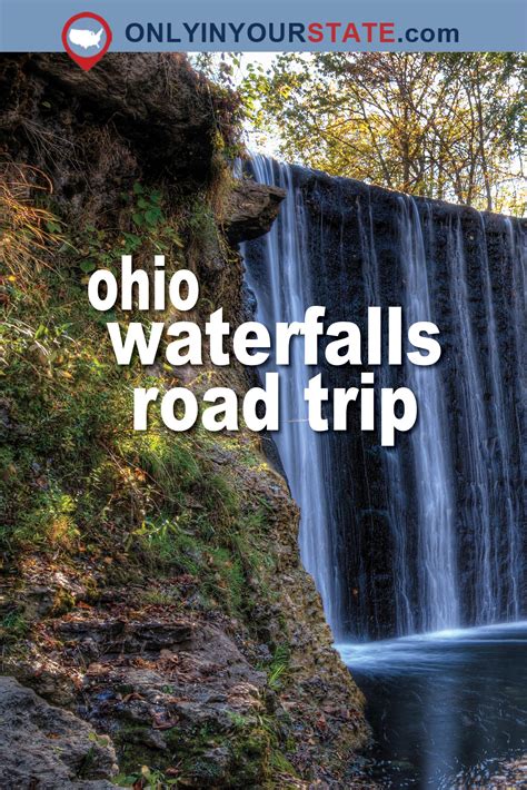 Travel Ohio Waterfall Road Trip Hidden Waterfalls Amazing