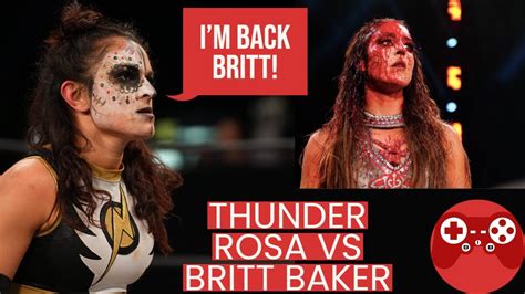 Thunder Rosa Returns And Attacks Britt Baker Youtube