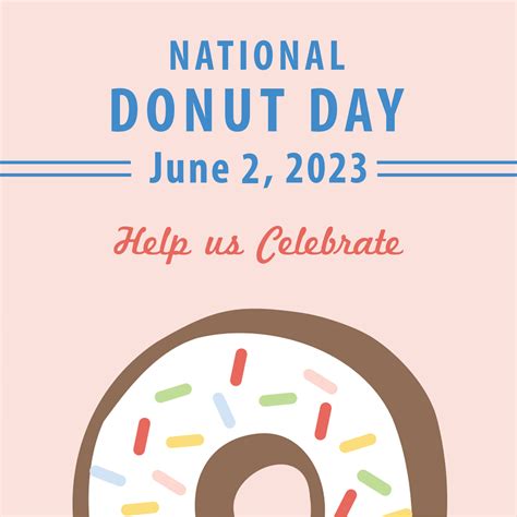 Lets Celebrate National Donut Day National Donut Day Us Soldiers A