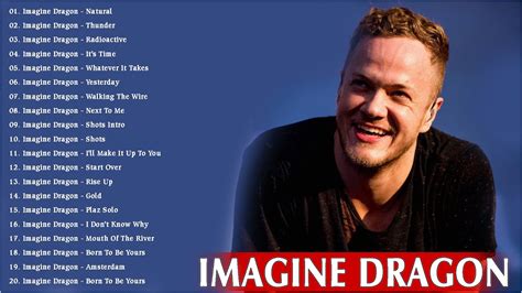Imagine Dragons Greatest Hits Full Album 2020 Imagine Dragons Best