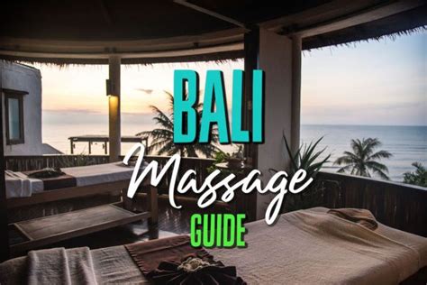 Bali Massage Guide Travel Off Path