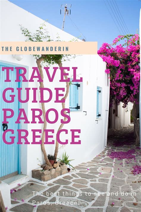 This Is The Ultimate Travel Guide To Paros Island In Greece Find