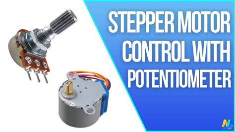 Arduino Stepper Motor Control With Potentiometer Youtube