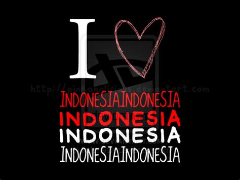love indonesiae we will always love indonesia