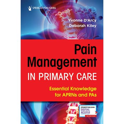 Pain Management In Primary Care Essential Knowledge For Aprns And Pas