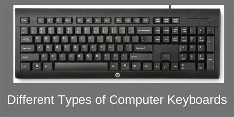 12 Different Types Of Computer Keyboards Explained With Pictures