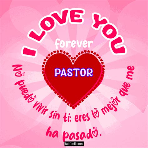 Pastor 💘 I Love You Forever Dedicatoria 2023