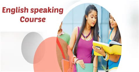 English Speaking Courses Can Play A Vital Role In Opening Up A Number