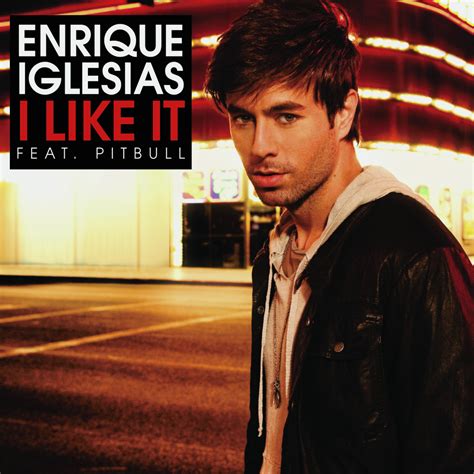 Song Request Enrique Iglesias Ft Pitbull I Like It